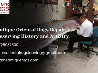 Antique Oriental Rugs Repair: Preserving History and Artistry