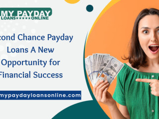 Second Chance Payday Loans Flexible Solutions for Urgent Needs