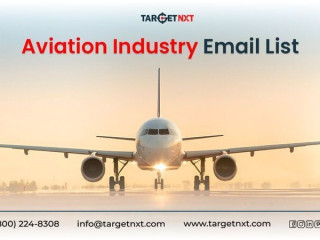 Drive ROI with an Aviation Industry Email List of 50K+ US and 20K+ Global Records