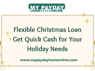 Quick Christmas Loans for Last-Minute Needs