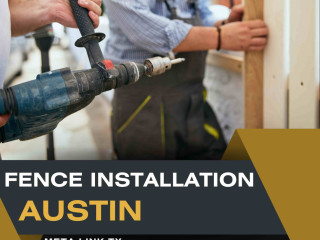 Fence Installation Austin