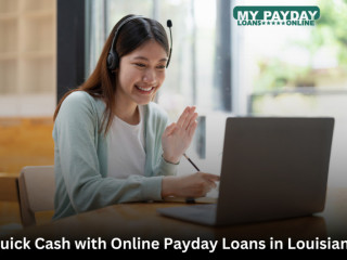 Get Quick Online Payday Loans in Louisiana – Instant Approval