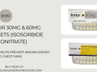 Imdur Tablet: Get Relief for Angina and Chest Pain. Order at onlinegenericmedicine at just $5.90