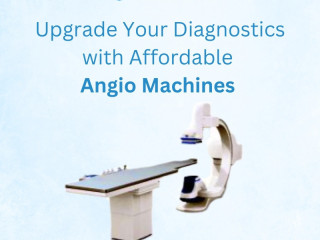 Upgrade Your Diagnostics with Affordable Angio Machines – Explore Now!