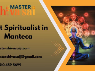 Best Spiritualist in Manteca - Master Shivasaiji